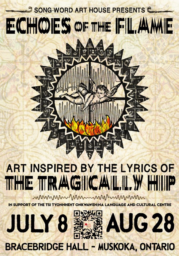 Tragically Hip Art Exhibit: Echoes of the Flame