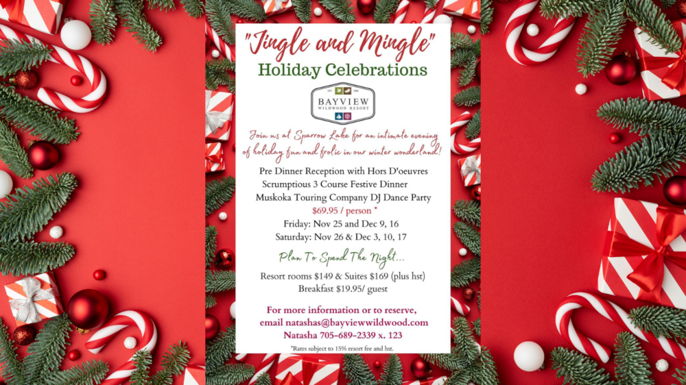 Jingle & Mingle Holiday Celebrations at Bayview Wildwood Resort
