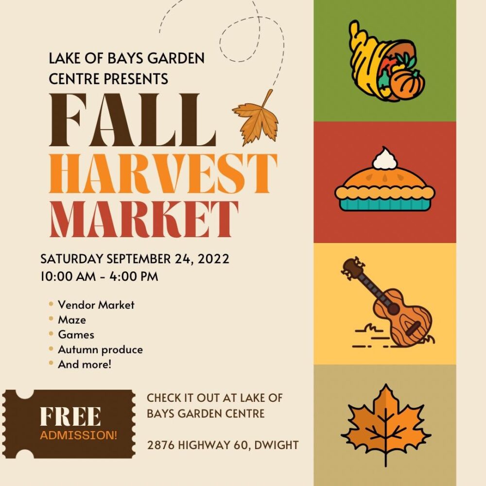 Fall Harvest Market presented by Lake of Bays Garden Centre